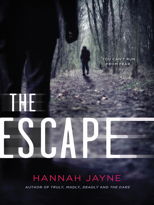 Title details for The Escape by Hannah Jayne - Wait list